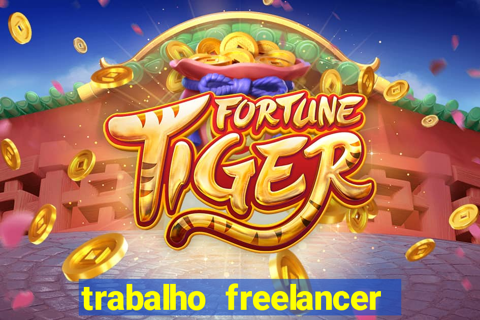 trabalho freelancer online digitador